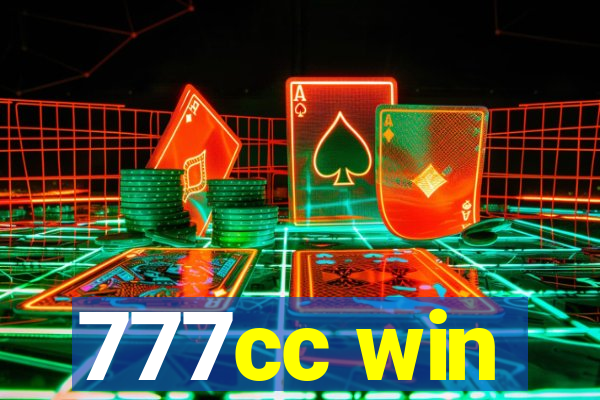 777cc win